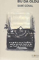 Bu Da Oldu - Sami Günal
