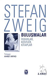 Buluşmalar - Stefan Zweig