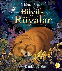 Büyük Rüyalar - Michael Rosen
