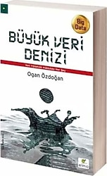 Büyük Veri Denizi - Ogan Özdoğan