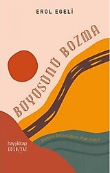 Büyüsünü Bozma - Erol Egeli