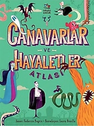 Canavarlar ve Hayaletler Atlası - Federica Magrin
