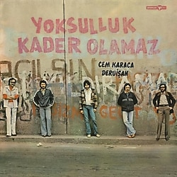 Cem Karaca & Dervişan - Yoksulluk Kader Olamaz Plak