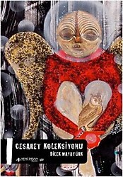 Cesaret Koleksiyonu - Dilek Mayatürk
