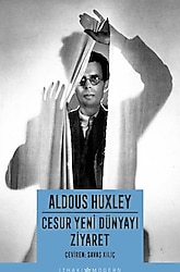 Cesur Yeni Dünyayı Ziyaret - Aldous Huxley
