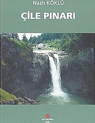 Çile Pınarı - Nazlı Köklü