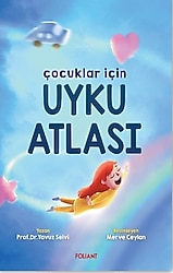 Çocuklar İçin Uyku Atlası - Yavuz Selvi