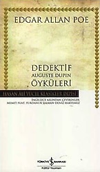 Dedektif Auguste Dupin Öyküleri - Edgar Allan Poe