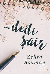 Dedi Şair - Zehra Asuman
