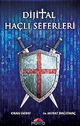 Dijital Haçlı Seferleri - Murat Dağıtmaç, Okan Özbay