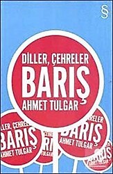 Diller, Çehreler Barış - Ahmet Tulgar
