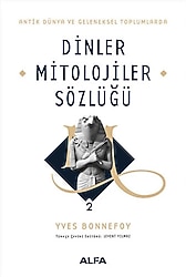 Dinler Mitolojiler Sözlüğü 2 - Yves Bonnefoy