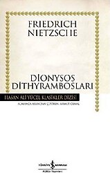 Dionysos Dithyrambosları - Friedrich Wilhelm Nietzsche