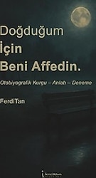 Doğduğum İçin Beni Affedin - Ferdi Tan