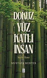 Dokuz Yüz Katlı İnsan - Mustafa Merter