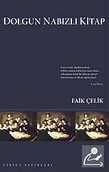 Dolgun Nabızlı Kitap - Faik Çelik