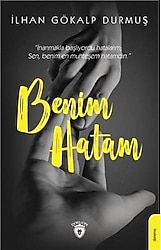 Benim Hatam - İlhan Gökalp Durmuş