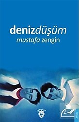Denizdüşüm - Mustafa Zengin