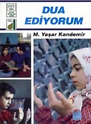 Dua Ediyorum - M. Yaşar Kandemir