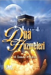 Dua Huzmeleri - Mustafa İsmail Fındıklı