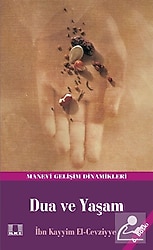 Dua ve Yaşam - İbn Kayyım El-cevziyye