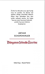 Dünyanın Istırabı Üzerine - Arthur Schopenhauer