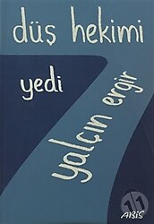 Düş Hekimi 7 - Yalçın Ergir