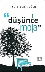 Düşünce Mola - Halit Bekiroğlu