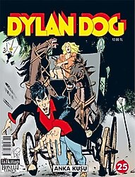 Dylan Dog Sayı: 25 - Anka Kuşu - Nikola Mari