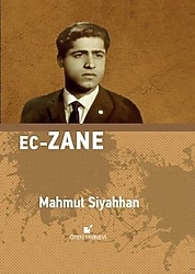 Ec-Zane - Mahmut Siyahhan