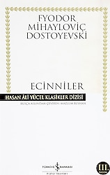 Ecinniler - Fyodor Mihayloviç Dostoyevski