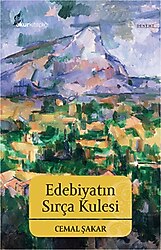 Edebiyatın Sırça Kulesi - Cemal Şakar