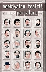 Edebiyatın Tesirli Parçaları - Ali Lidar