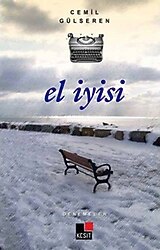 El İyisi - Denemeler - Cemil Gülseren