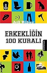 Erkekliğin 100 Kuralı - Jeff Wilser