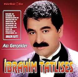 İbrahim Tatlıses - Acı Gerçekler Plak