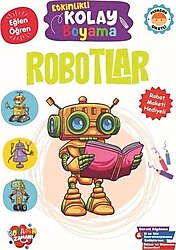 Etkinlikli Kolay Boyama - Robotlar - Kolektif