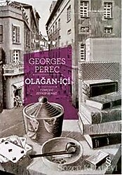 Olağan-içi - Georges Perec
