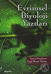 Evrimsel Biyoloji Yazıları - Ergi Deniz Özsoy
