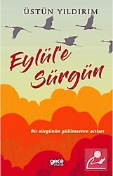 Eylül'e Sürgün - Üstün Yıldırım