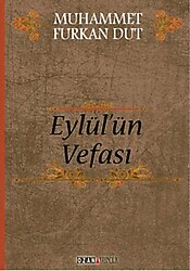 Eylül'ün Vefası - Muhammet Furkan Dut