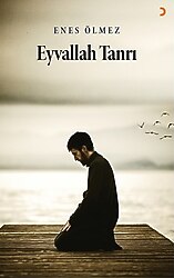 Eyvallah Tanrı - Enes Ölmez