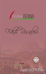 Fıkıh Resalesi - Hasan El-Benna