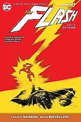 Flash Cilt 4 - Zıt Flash - Francis Manapul