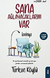 Sana Ağlayacaklarım Var - Tarkan Köylü