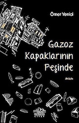 Gazoz Kapaklarinin Peşinde - Ömer Yenici