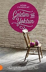 Geldim Ama Yoktun - Uğur Canbolat
