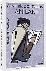 Genç Bir Doktorun Anıları - Mihail Afanasyeviç Bulgakov İndigo Kitap