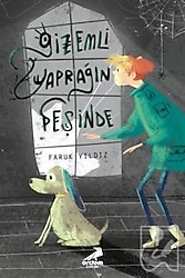 Gizemli Yaprağın Peşinde - Faruk Yıldız