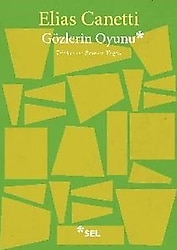 Gözlerin Oyunu - Elias Canetti